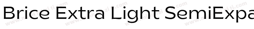 Brice Extra Light SemiExpanded字体转换